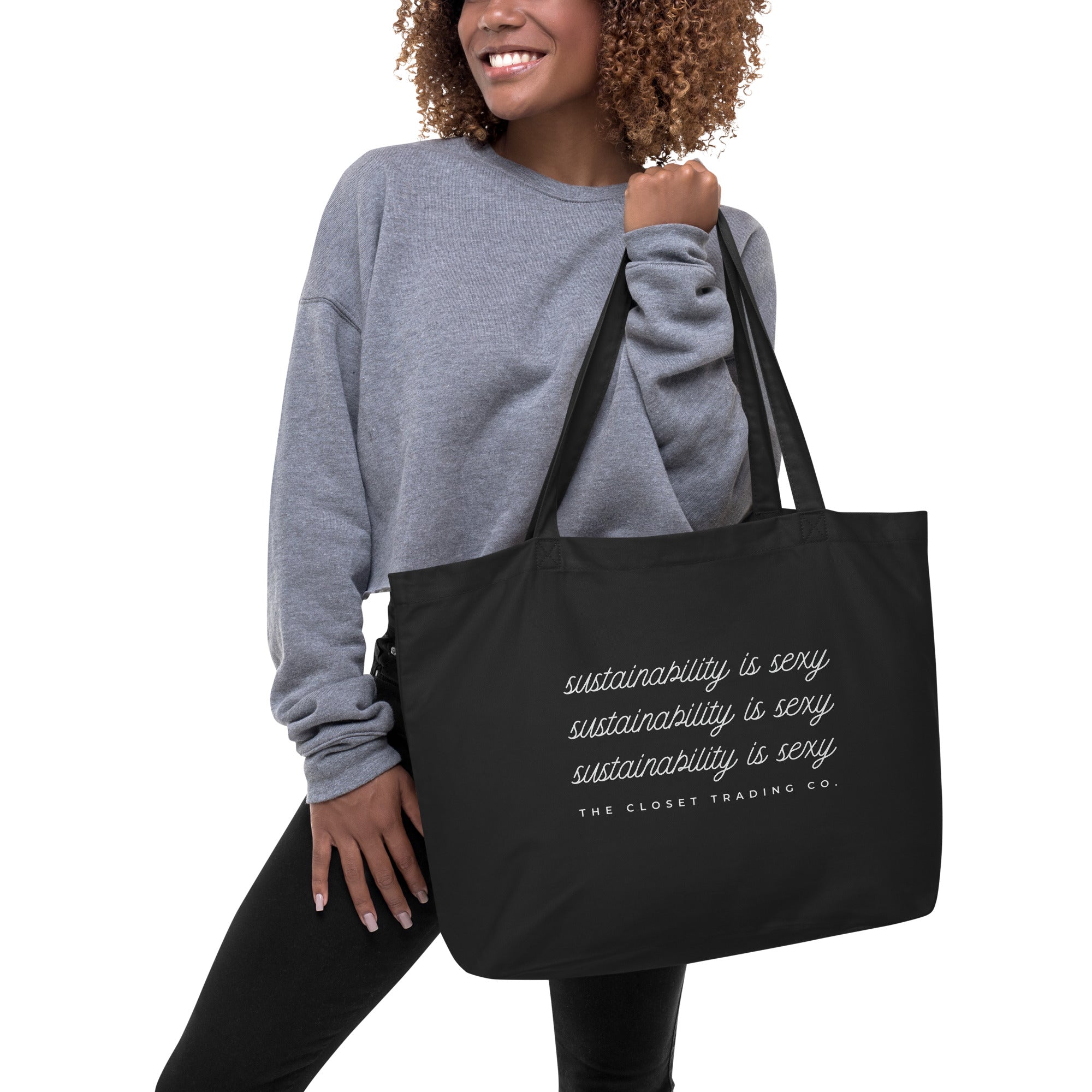 Sustainability is Sexy Tote