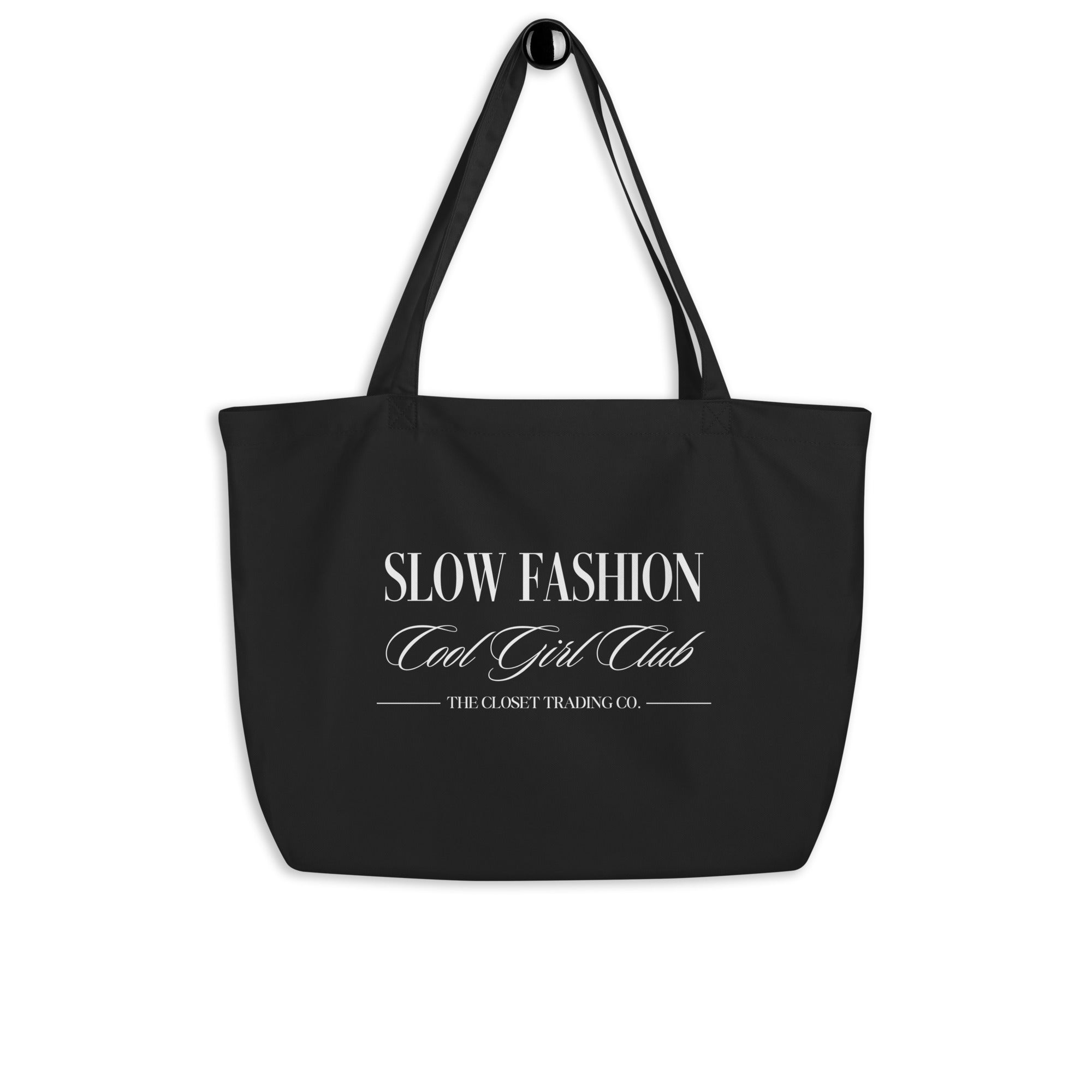Slow Fashion Cool Girl Club Tote
